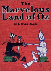 The Marvelous Land of Oz - L. Frank Baum